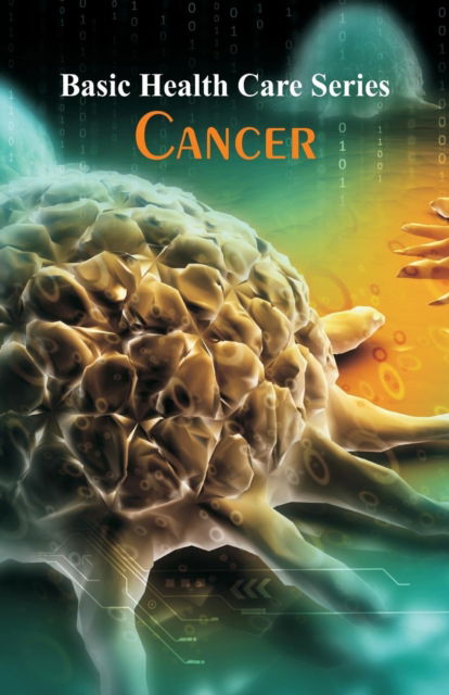 Cover for Juliann Moen · Basic Health Care Series - Cancer (Paperback Bog) (2017)