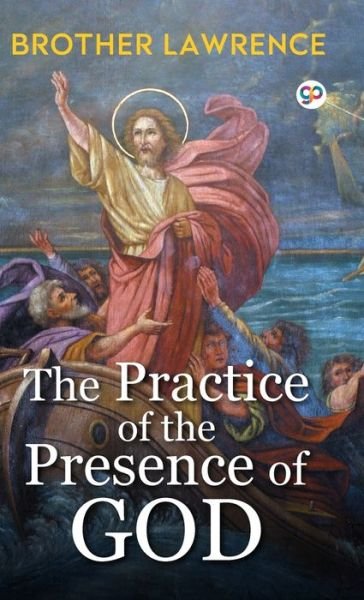 Cover for Brother Lawrence · The Practice of the Presence of God (Gebundenes Buch) (2019)
