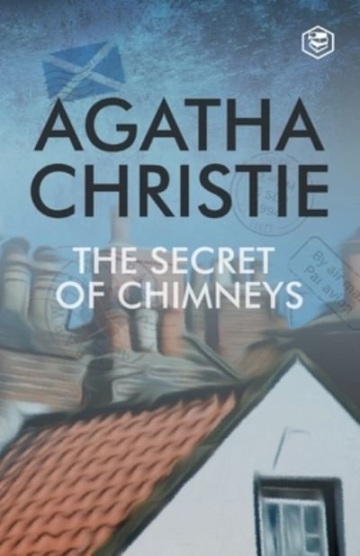 Cover for Agatha Christie · The Secret of Chimneys (Paperback Book) (2022)