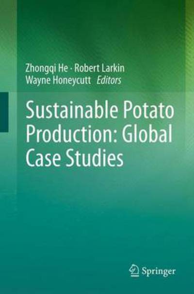 Cover for Zhongqi He · Sustainable Potato Production: Global Case Studies (Hardcover Book) [2012 edition] (2012)