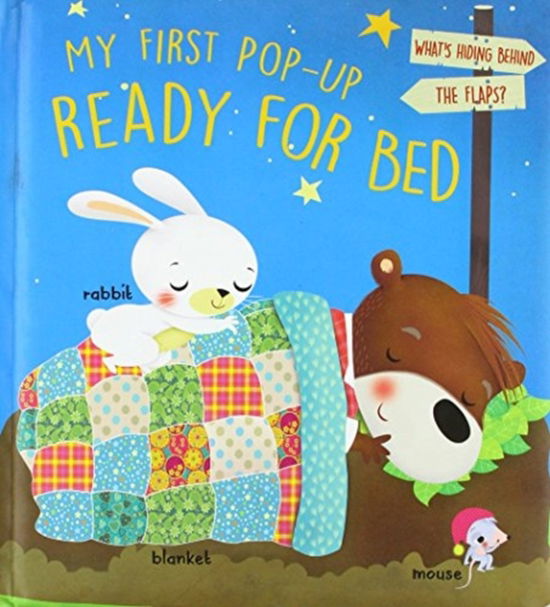 Cover for Yoyo Books · My First Pop Up: Ready for Bed (Hardcover Book) (2018)