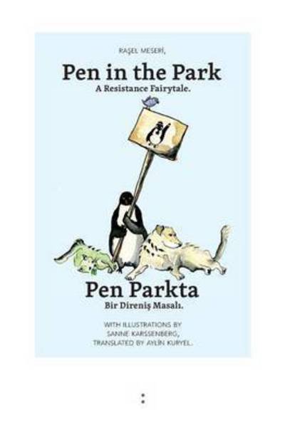 Cover for Rasel Meseri · Pen in the Park / Pen Parkta (Paperback Book) (2014)