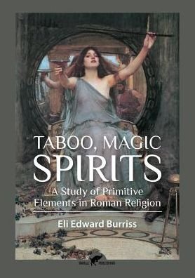 Cover for Eli Edward Burriss · Taboo, Magic, Spirits (Taschenbuch) (2016)