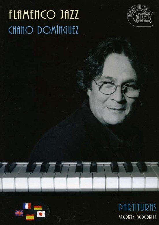 Cover for Chano Dominguez · Flamenco Jazz Scores for Piano (CD) (2011)