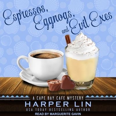 Cover for Harper Lin · Espressos, Eggnogs, and Evil Exes (CD) (2019)