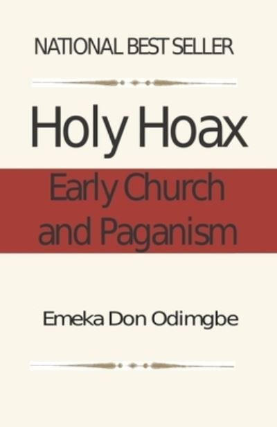 Cover for Emeka Don Odimgbe · The Holy Hoax (Paperback Book) (2020)