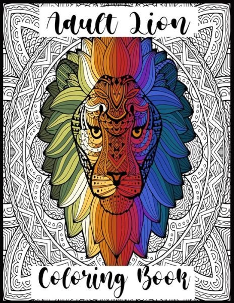 Cover for Nr Grate Press · Adult Lion Coloring Book (Paperback Book) (2020)