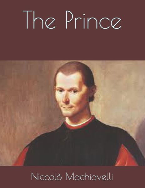 Cover for Niccolo Machiavelli · The Prince (Paperback Book) (2021)
