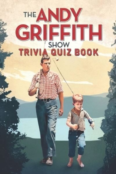 Cover for Jack Ruiz · The Andy Griffith Show (Paperback Book) (2021)