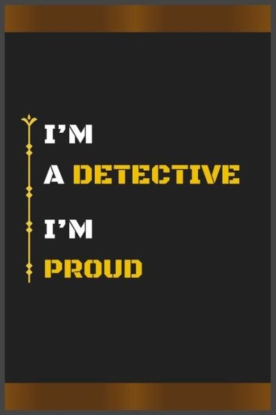 Cover for Hb Arts · I'm a Detective I'm Proud (Paperback Book) (2020)