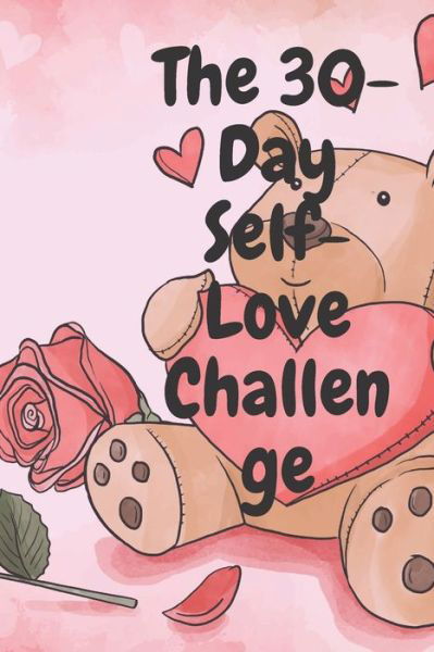 Cover for My Love · The 30-Day Self-Love Challenge (Paperback Bog) (2020)