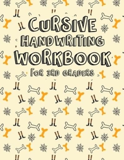 Cursive Handwriting Workbook for 3rd Graders - Chwk Press House - Bøker - Independently Published - 9798692959034 - 2. oktober 2020