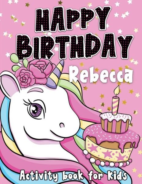 Cover for Whimsical Journals · Happy Birthday Rebecca (Paperback Book) (2021)