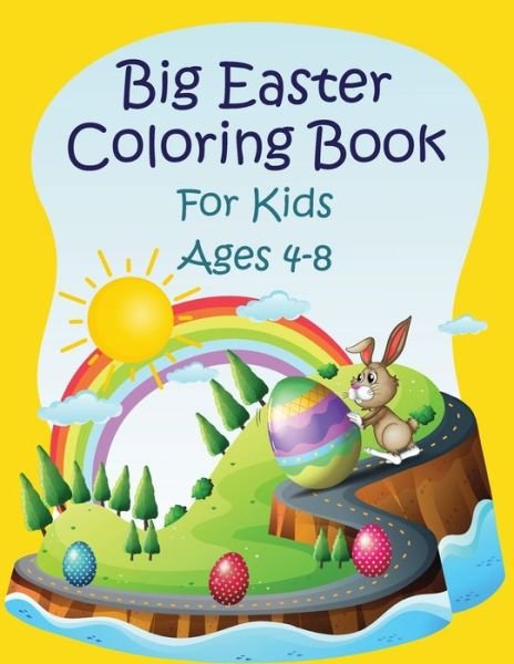 Cover for Jaz Mine · Big Easter Coloring Book For kids ages 4-8 (Pocketbok) (2021)