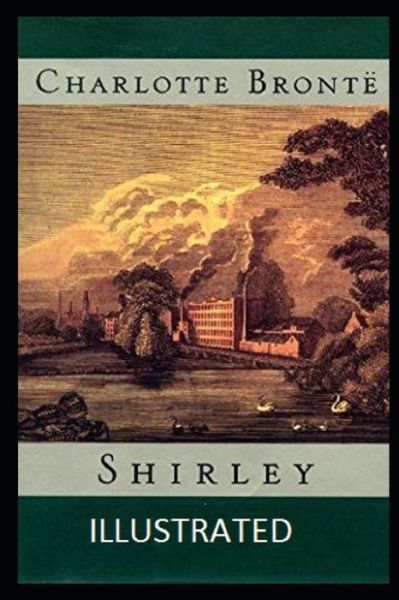 Cover for Charlotte Bronte · Shirley Illustrated (Paperback Book) (2021)