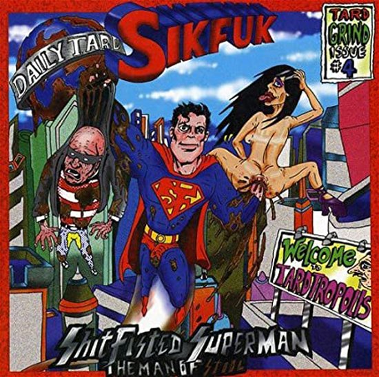 Cover for Sikfuk · Shitfisted Superman the Man of Stool (CD) (2013)
