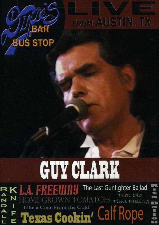 Cover for Clark Guy · Live from Dixie's Bar &amp; Busstop '83 (DVD) (2014)
