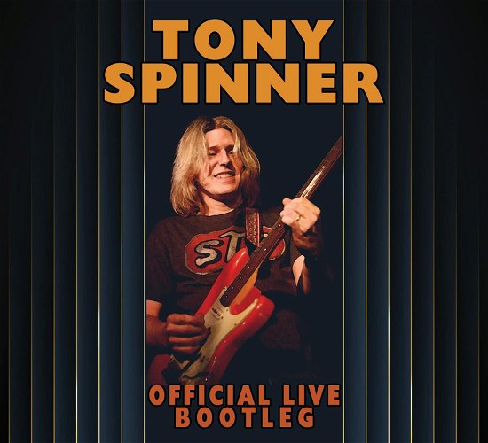 Cover for Tony Spinner · Official Live Bootleg (CD) (2022)