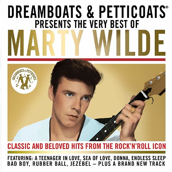 Cover for Marty Wilde · Dreamboats And Petticoats Presents - The Best Of Marty Wilde (CD) (2010)