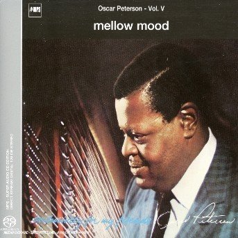 Cover for Oscar Peterson · Mellow Mood (SACD) (2003)