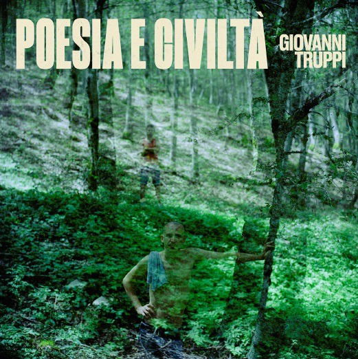 Cover for Giovanni Truppi · Poesia E Civilta (LP) (2019)