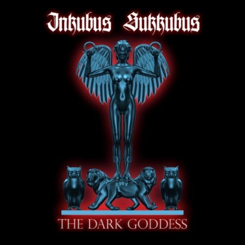 The Dark Goddess - Inkubus Sukkubus - Musique - ABP8 (IMPORT) - 0609722875035 - 1 février 2022