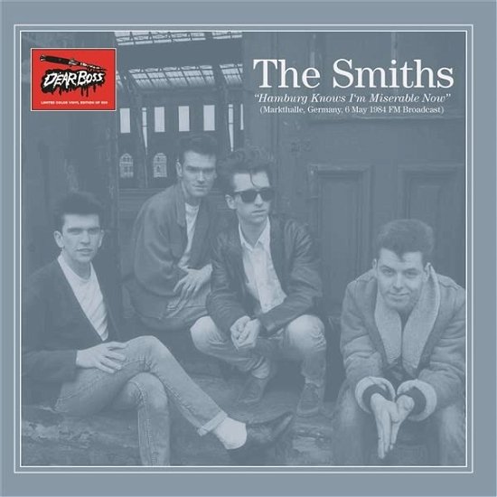 Cover for The Smiths · Hamburg Knows I'm Miserable Now: Live At The Markthalle, Ger (LP)