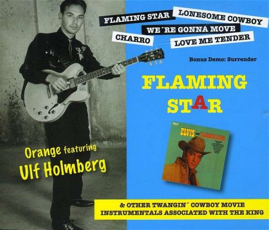 Cover for Orange · Flaming Star (CD) (2008)
