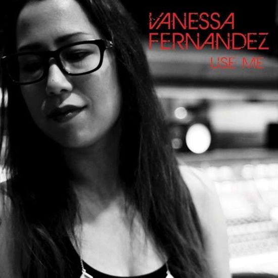 Cover for Vanessa Fernandez · Use Me (SACD) (2014)