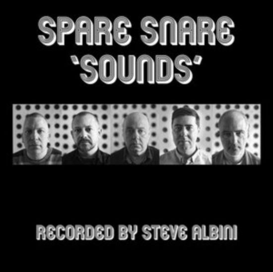 Sounds (Transparent Green Vinyl) - Spare Snare - Music - LAST NIGHT FROM GLASGOW - 0676307717035 - December 3, 2021