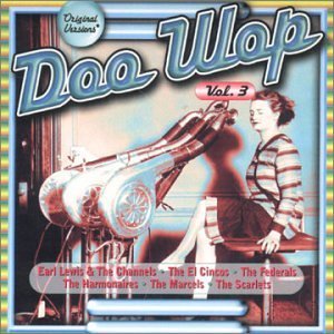 Very Best of Doo Wop 3 / Var - Very Best of Doo Wop 3 / Var - Musik - DOO WOP - 0690978474035 - 13. januar 2008