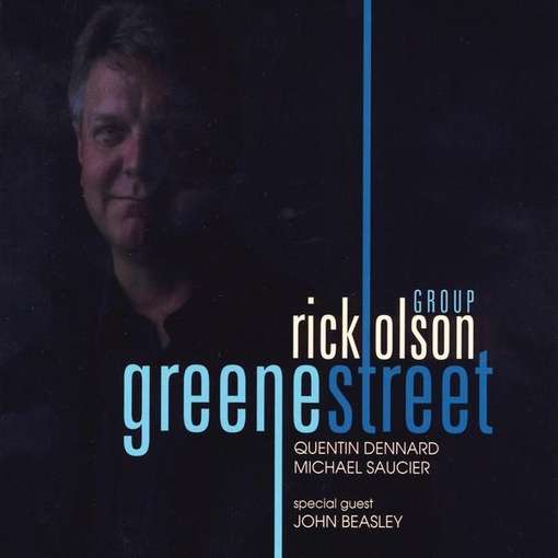 Greene Street - Rick Group Olson - Musiikki - CDB - 0700261347035 - tiistai 7. helmikuuta 2012