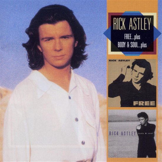 Cover for Rick Astley · Free / Body &amp; Soul (CD) (2010)