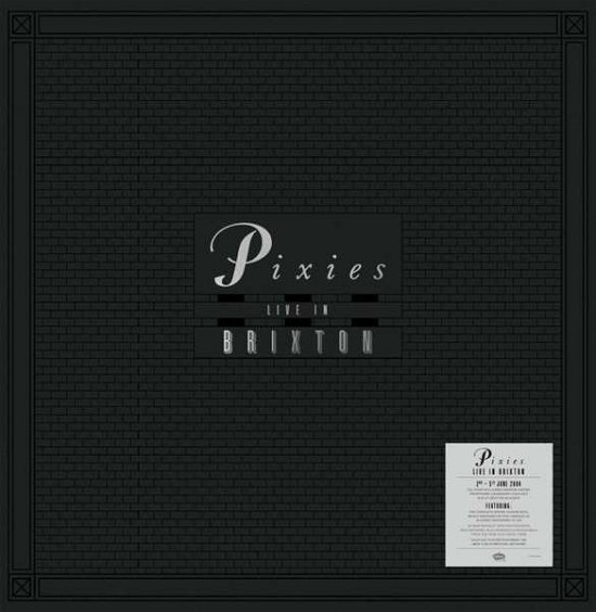 Cover for Pixies · Live In Brixton (CD) (2022)
