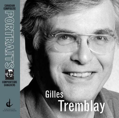 Cover for Gilles Tremblay · Gilles Tremblay Portrait (CD) (2009)