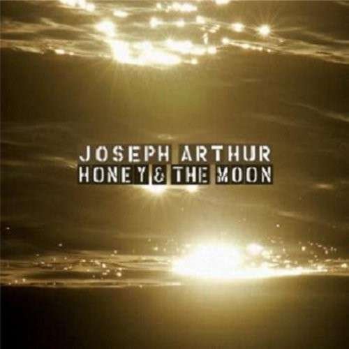 Cover for Joseph Arthur · honey &amp; the Moon (7&quot;) (2007)