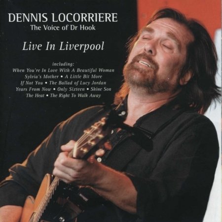 Cover for Dennis Locorriere · Live in Liverpool (CD/DVD) (2010)