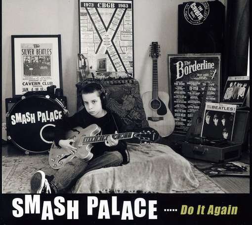 Cover for Smash Palace · Do It Again (CD) (2012)