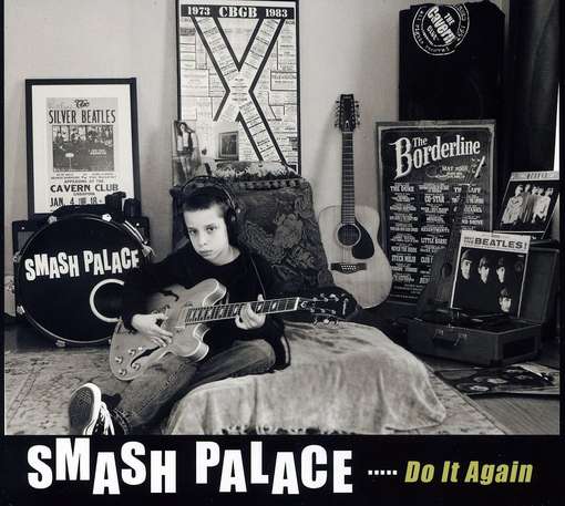 Do It Again - Smash Palace - Music - ZIP - 0884501677035 - April 24, 2012