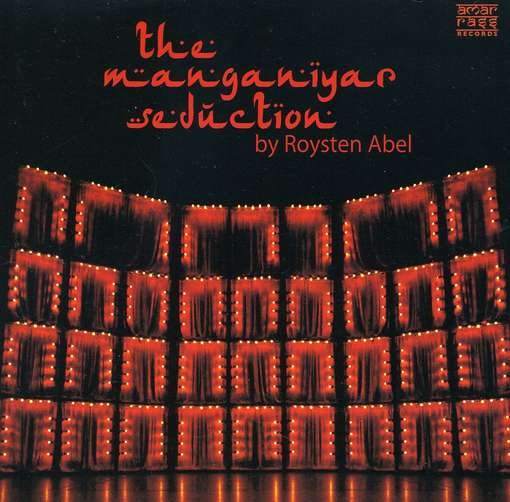 Cover for Roysten Abel · Manganiyar Seduction (CD) (2013)