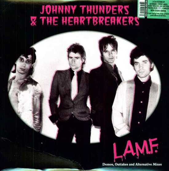 L.A.M.F. - Demos, Outakes And Alternative Mixes - Johnny Thunders - Musikk - VINYL LOVERS - 0889397901035 - 4. august 2011