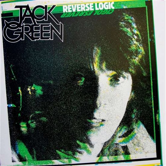 Cover for Jack Green · Reverse Logic (CD) [Remastered edition] (2019)