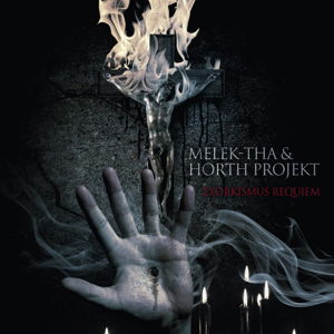 Exorkismus Requiem - Melek-tha & Horth Projekt - Musik - OSMOSE PRODUCTIONS - 3663663001035 - 24. juni 2016