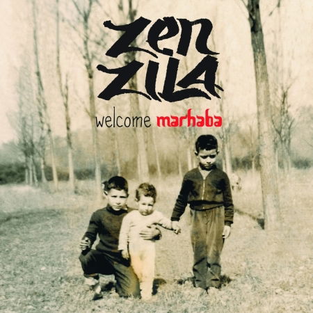 Welcome Marhaba - Zenzila - Musik - KAMIYAD - 3770003260035 - 31. maj 2018