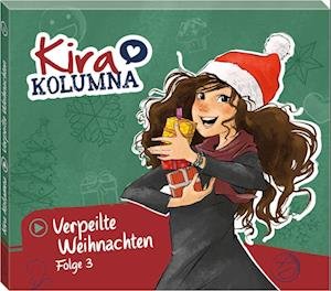 Cover for Kira Kolumna · Folge 3:verpeilte Weihnachten (CD) (2021)