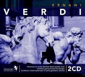 Verdi: Ernani - Carella, Giuliano / Orchestra Internazionale D'italia - Musiikki - NUOVA ERA - 4011222233035 - 2013