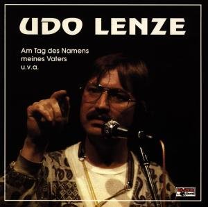 Cover for Udo Lenze · Am Tag Des Namens Meines Vaters (CD) (1995)