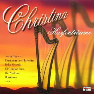 Cover for Christina · Harfenträume (CD) (2001)