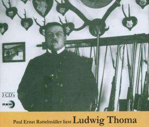 Cover for Paul Ernst Rattelmüller · Liest Ludwig Thoma (CD) (2000)