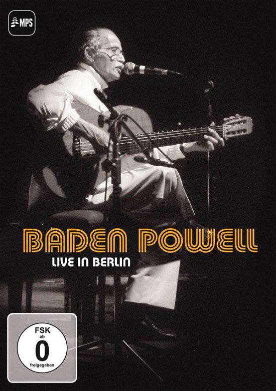 Live in Berlin - Baden Powell - Filmes - EARMUSIC - 4029759103035 - 1 de dezembro de 2017